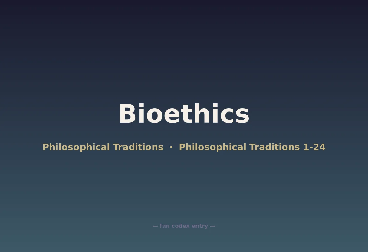 Bioethics